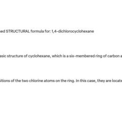 Condensed structural formula for 1 4 dichlorocyclohexane